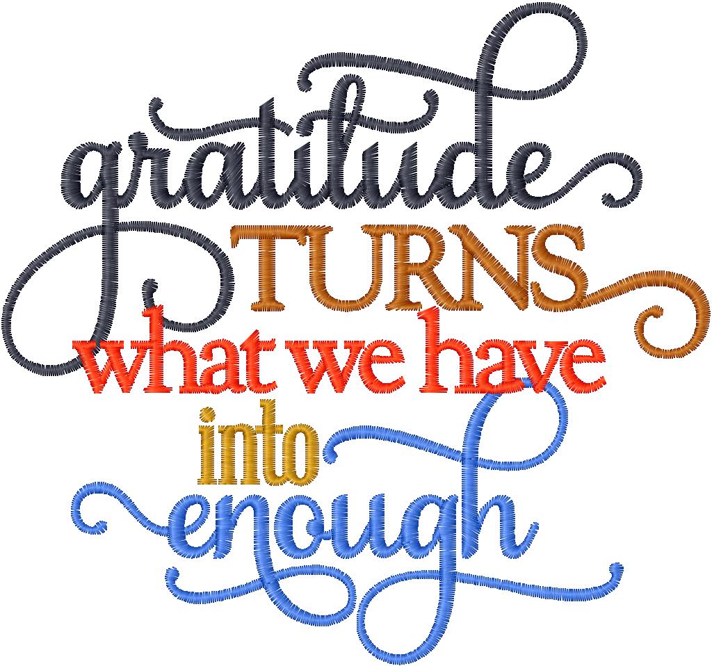 Gratitude Is Enough | Embroidered Inspirational Shirt