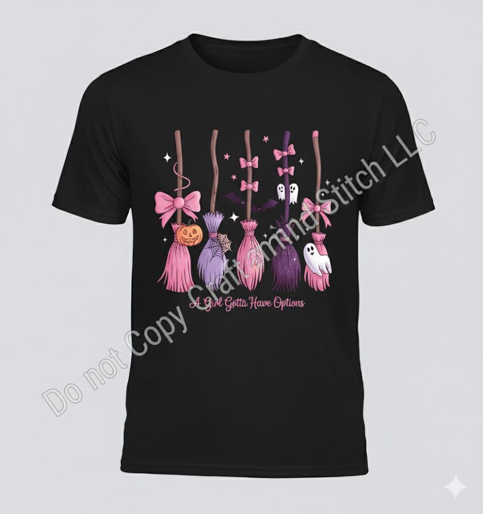Girls Gotta Have Options Halloween T-Shirt
