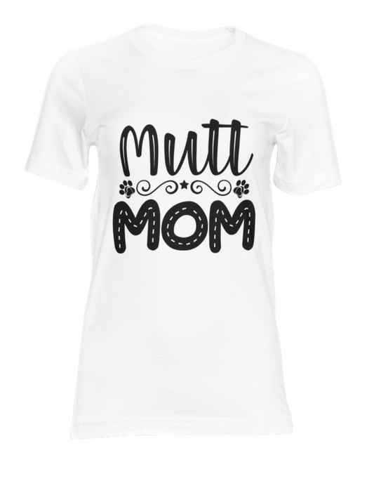 Mutt Mom Printed