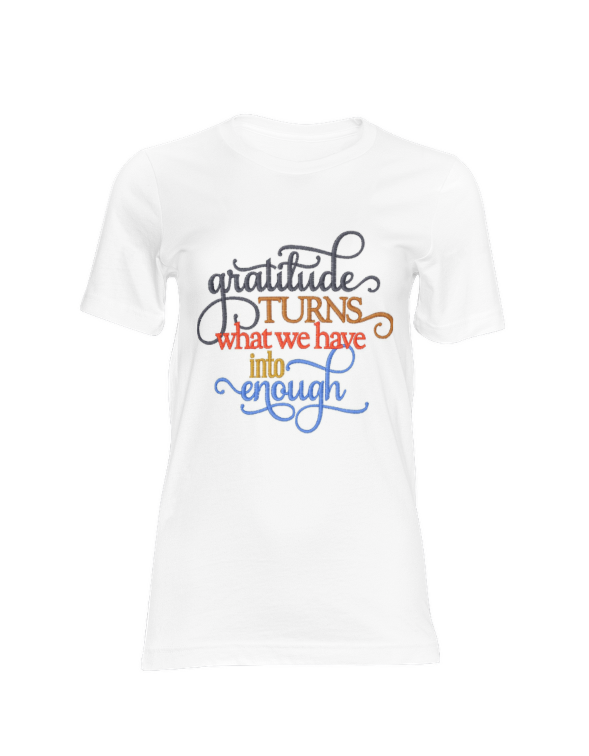 Gratitude Is Enough | Embroidered Inspirational Shirt