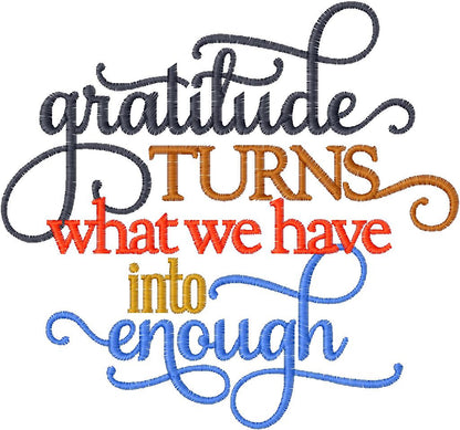 Gratitude Is Enough | Embroidered Inspirational Shirt